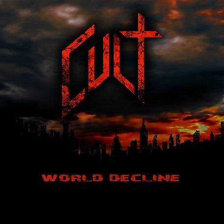 Cult : World Decline